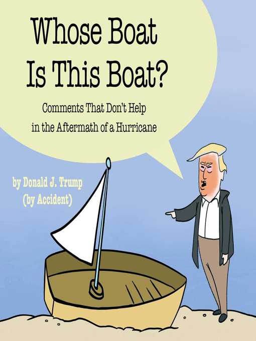 Title details for Whose Boat Is This Boat? by The Staff of The Late Show with Stephen Colbert - Available
